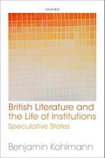 British Literature and the Life of Institutions