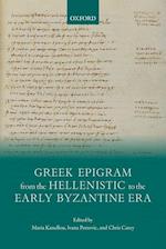 Greek Epigram from the Hellenistic to the Early Byzantine Era