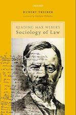 Reading Max Weber's Sociology of Law