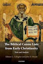 The Biblical Canon Lists from Early Christianity
