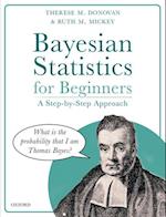 Bayesian Statistics for Beginners: A Step-By-Step Approach 