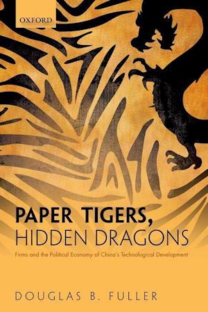 Paper Tigers, Hidden Dragons