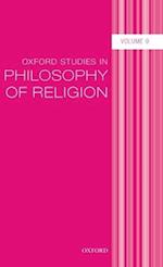 Oxford Studies in Philosophy of Religion Volume 9