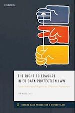 The Right to Erasure in EU Data Protection Law