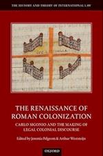 The Renaissance of Roman Colonization