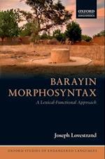 Barayin Morphosyntax