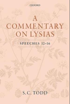 A Commentary on Lysias, Speeches 12-16