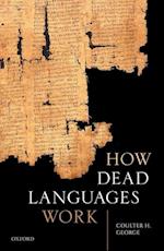 How Dead Languages Work