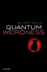 Quantum Weirdness