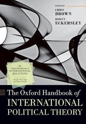 The Oxford Handbook of International Political Theory