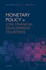 Monetary Policy in Low Financial Development Countries