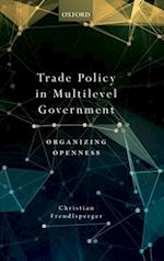 Trade Policy in Multilevel Government