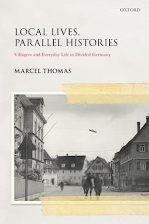 Local Lives, Parallel Histories