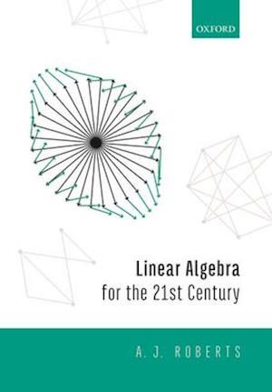Linear Algebra for the 21st Century