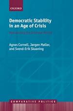 Democratic Stability in an Age of Crisis