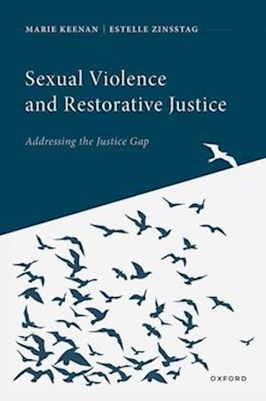 Sexual Violence and Restorative Justice