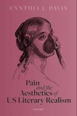 Pain and the Aesthetics of US Literary Realism