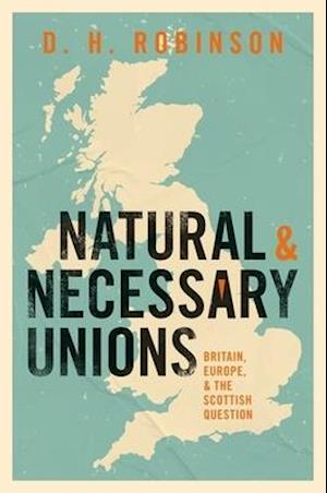 Natural and Necessary Unions