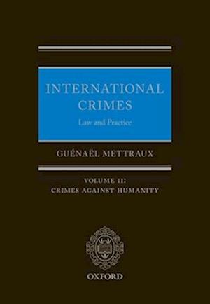 International Crimes: Law and Practice