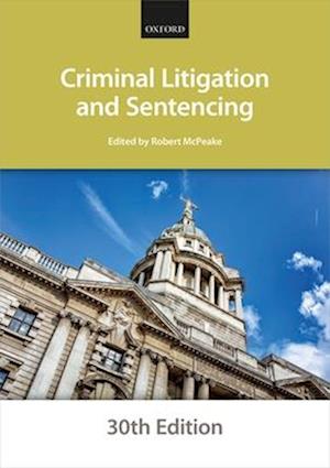 Criminal Litigation and Sentencing