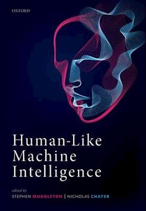 Human-Like Machine Intelligence