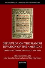 Sepúlveda on the Spanish Invasion of the Americas