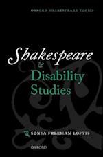 Shakespeare and Disability Studies