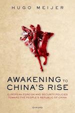 Awakening to China's Rise