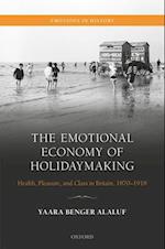The Emotional Economy of Holidaymaking