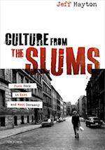 Culture from the Slums