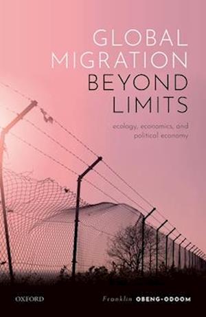 Global Migration beyond Limits