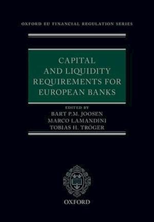 Capital and Liquidity Requirements for European Banks