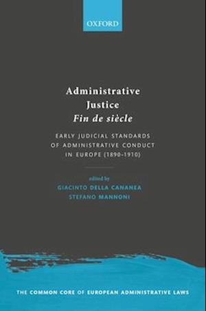 Administrative Justice Fin de siècle