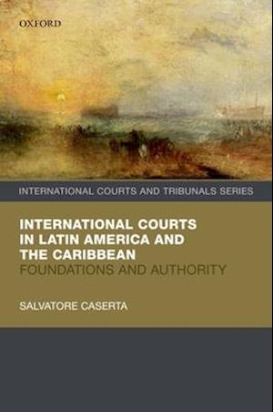 International Courts in Latin America and the Caribbean