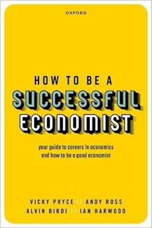 How to be a Successful Economist