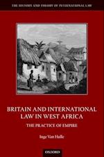 Britain and International Law in West Africa