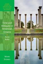 Time and Antiquity in American Empire