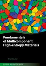 Fundamentals of Multicomponent High-Entropy Materials