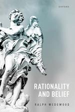 Rationality and Belief