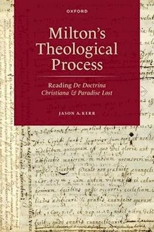 Milton's Theological Process