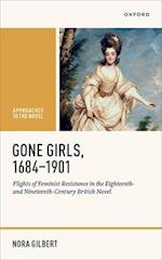 Gone Girls, 1684-1901