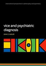 Vice and Psychiatric Diagnosis