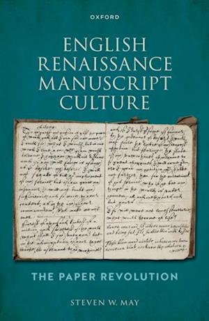 English Renaissance Manuscript Culture