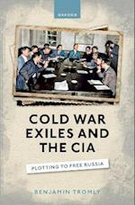 Cold War Exiles and the CIA