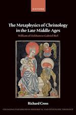 Metaphysics of Christology in the Late Middle Ages