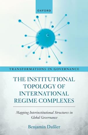 Institutional Topology of International Regime Complexes