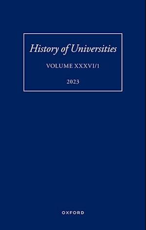 History of Universities: Volume XXXVI / 1