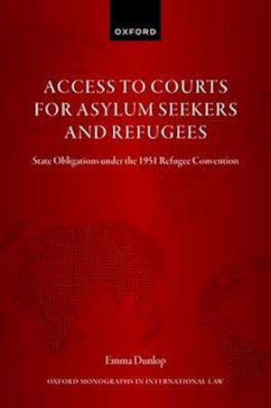 Access to Courts for Asylum Seekers and Refugees