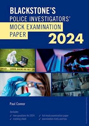 Blackstone's Police Investigators Mock Exam 2024