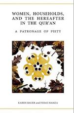 Women, Households, and the Hereafter in the Qur'an